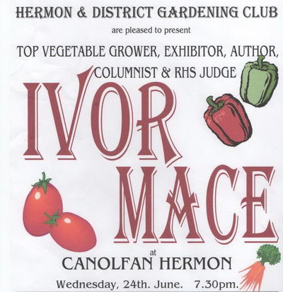 Ivor Mace - Hermon Gardening Club Talk